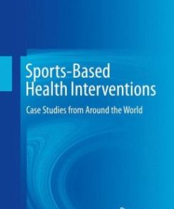 Sports-Based Health Interventions: Case Studies from Around the World (ePub)