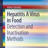 Hepatitis A Virus in Food: Detection and Inactivation Methods (PDF)