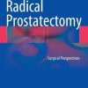 Radical Prostatectomy: Surgical Perspectives (EPUB)