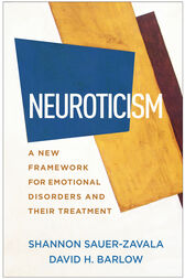 Neuroticism: A New Framework for Emotional Disorders and Their Treatment (PDF)