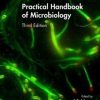 Practical Handbook of Microbiology, Third Edition