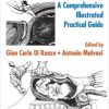 Cesarean Delivery: A Comprehensive Illustrated Practical Guide (3D Photorealistic Rendering) (PDF)