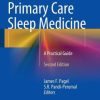 Primary Care Sleep Medicine: A Practical Guide (EPUB)