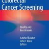 Colorectal Cancer Screening: Quality and Benchmarks (EPUB)