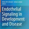 Endothelial Signaling in Development and Disease (EPUB)