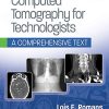 Computed Tomography for Technologists: A Comprehensive Text, 2nd Edition (High Quality PDF)