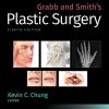Grabb and Smith’s Plastic Surgery, 8th Edition (High Quality Scanned PDF)