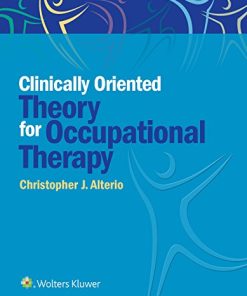 Clinically-Oriented Theory for Occupational Therapy (EPUB)