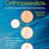 Paediatric Orthopaedics: A System of Decision-Making, Second Edition