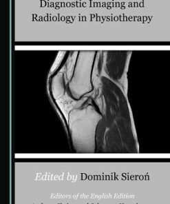 Diagnostic Imaging and Radiology in Physiotherapy (PDF)