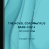 The Novel Coronavirus SARS-CoV-2: An Overview (PDF)