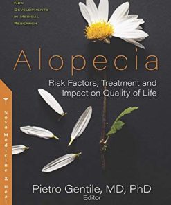 Alopecia: Risk Factors, Treatment and Impact on Quality of Life (PDF)