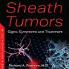 Nerve Sheath Tumors: Signs, Symptoms and Treatment (PDF)