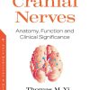 Cranial Nerves: Anatomy, Function and Clinical Significance (PDF)