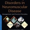 Respiratory Disorders in Neuromuscular Disease: Management and Practice Principles (PDF)