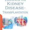 Issues in Kidney Disease – Transplantation (PDF)