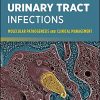 Urinary Tract Infections: Molecular Pathogenesis and Clinical Management, 2nd Edition (ASM Books) (PDF)
