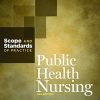 Public Health Nursing: Scope and Standards of Practice (American Nurses Association), 2nd Edition (PDF)