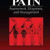 Chronic Pain: Assessment, Diagnosis, and Management