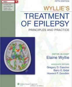Wyllie’s Treatment of Epilepsy: Principles and Practice, 5th Edition (PDF Book)