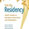 Get the Residency: ASHP’s Guide to Residency Interviews and Preparation 2e (PDF)