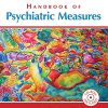Handbook of Psychiatric Measures, Second Edition (PDF)