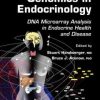 Genomics in Endocrinology: DNA Microarray Analysis in Endocrine Health and Disease (PDF)