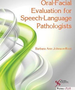 Oral-Facial Evaluation for Speech-Language Pathologists (PDF)