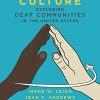 Deaf Culture (Exploring Deaf Communities in the United States) (PDF)
