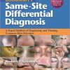 Goodheart’s Same-Site Differential Diagnosis: A Rapid Method of Diagnosing and Treating Common Skin Disorders (PDF)