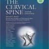 The Cervical Spine, 5th Edition (PDF)