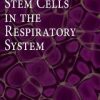 Stem Cells in the Respiratory System (EPUB)