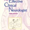 The Effective Clinical Neurologist, 3rd Edition (EPUB & Converted PDF)