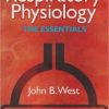 Respiratory Physiology: The Essentials, 9th Edition (PDF)