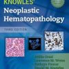 Knowles Neoplastic Hematopathology, 3rd Edition (PDF)