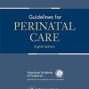 Guidelines for Perinatal Care, 8th Edition (PDF)