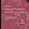 Pediatric Clinical Practice Guidelines & Policies: A Compendium of Evidence-based Research for Pediatric Practice, 20th Edition (PDF)