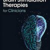 Brain Stimulation Therapies for Clinicians, 2nd Edition (PDF)