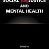 Social (In)Justice and Mental Health (PDF)
