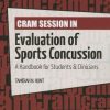Cram Session in Evaluation of Sports Concussion: A Handbook for Students and Clinicians (PDF)