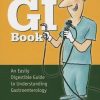 The Little GI Book: An Easily Digestible Guide to Understanding Gastroenterology (PDF)
