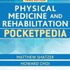 Physical Medicine and Rehabilitation Pocketpedia, 3rd Edition (EPUB)