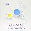 ICD-10-CM Documentation 2019: Essential Charting Guidance to Support Medical Necessity (PDF)