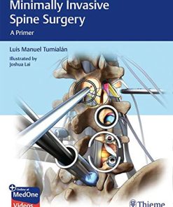 Minimally Invasive Spine Surgery: A Primer (PDF Book+Videos)