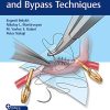 Microsurgical Basics and Bypass Techniques (PDF Book+Videos)