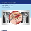 Problems in Hand Surgery: Solutions to Recover Function (PDF)