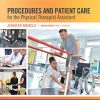 Procedures and Patient Care for the Physical Therapist Assistant (Core Texts for Pta Education)