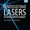 Femtosecond Lasers in Cornea and Lens Surgery (PDF)