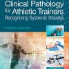 Clinical Pathology for Athletic Trainers: Recognizing Systemic Disease, 4th Edition (PDF)