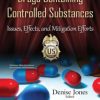 Shortages of Drugs Containing Controlled Substances : Issues, Effects, and Mitigation Efforts